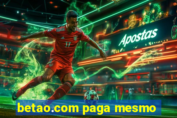 betao.com paga mesmo